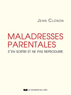 cover image of Maladresses parentales--S'en sortir et ne pas reproduire